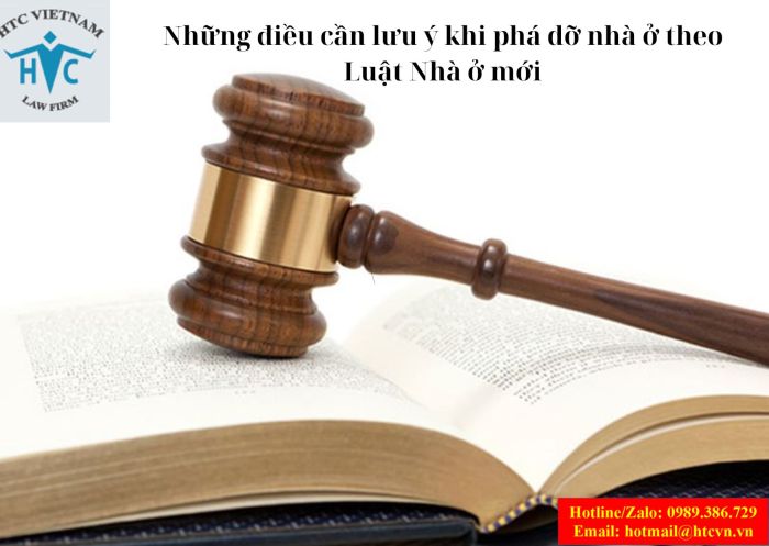 Những điều cần lưu ý khi phá dỡ nhà ở theo Luật Nhà ở mới